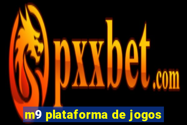 m9 plataforma de jogos